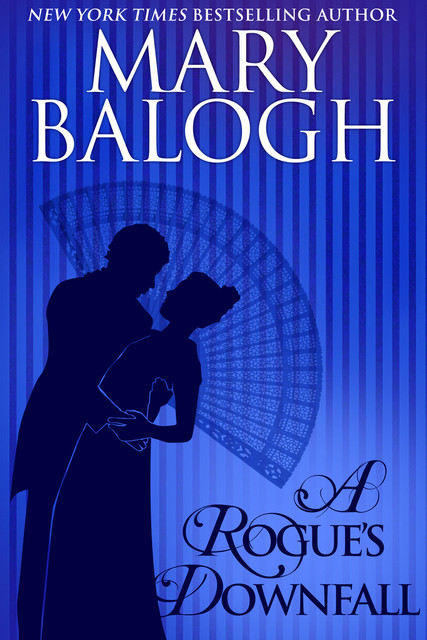 A Rogue's Downfall, Mary Balogh