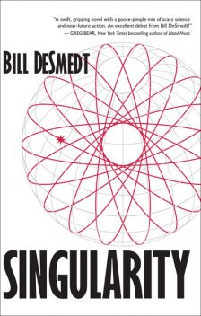 Singularity, Bill deSmedt