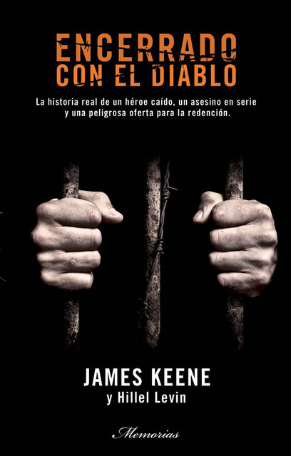 Encerrado Con El Diablo, James Keene