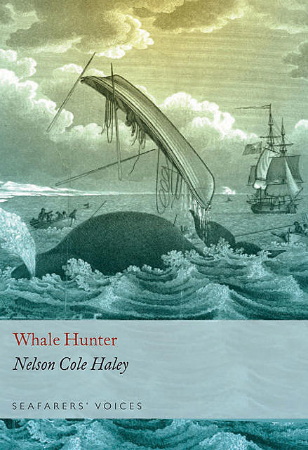 Whale Hunter, Nelson Cole