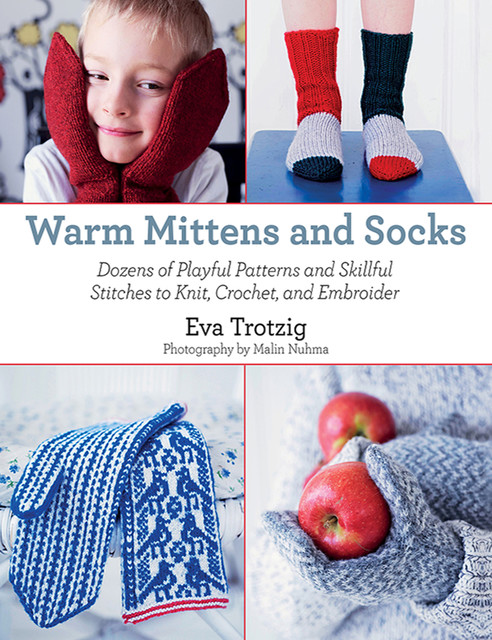 Warm Mittens and Socks, Eva Trotzig