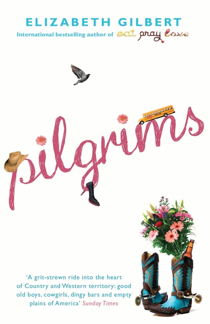 Pilgrims, Elizabeth Gilbert