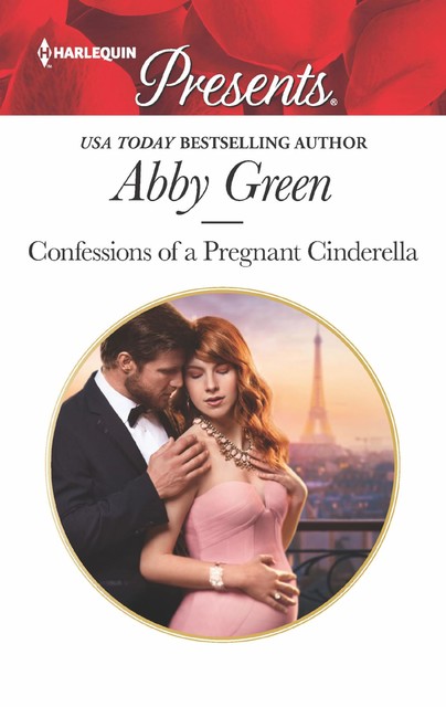 Confessions Of A Pregnant Cinderella, Abby Green
