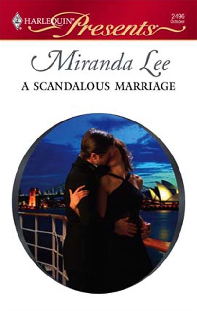 A Scandalous Marriage, Miranda Lee