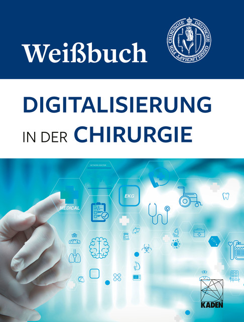 Digitalisierung in der Chirurgie, Deutsche Gesellschaft für Chirurgie