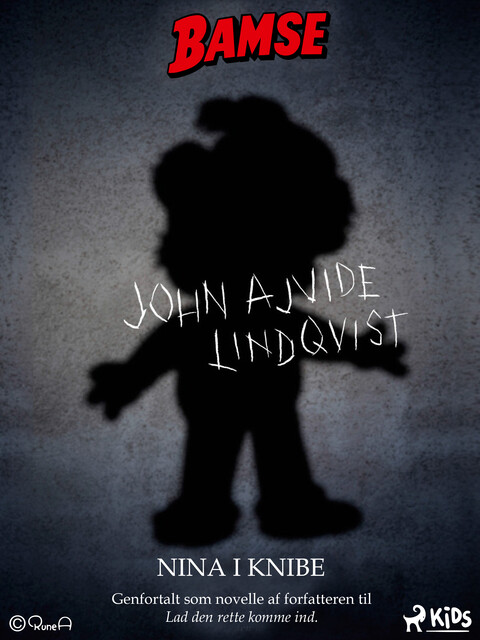 Bamse – Nina i knibe, John Ajvide Lindqvist