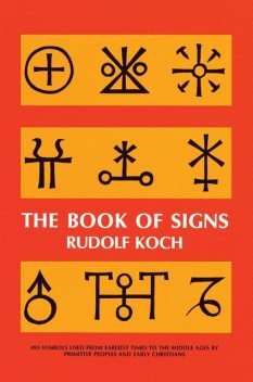 The Book of Signs, Rudolf Koch