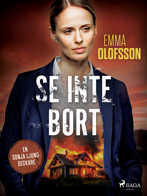 Se inte bort, Emma Olofsson