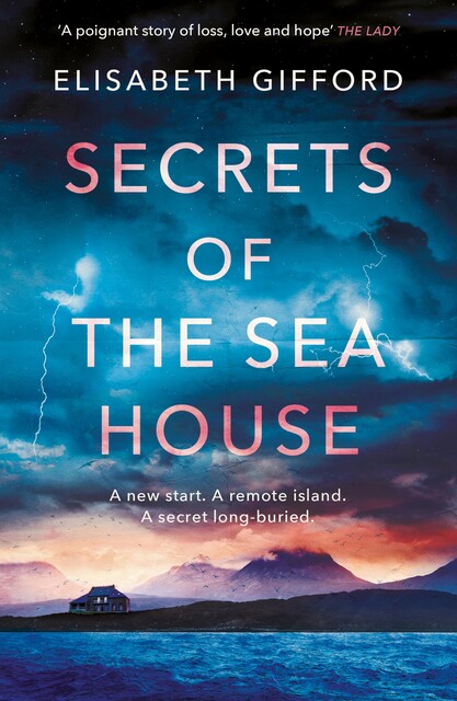 Secrets of the Sea House, Elisabeth Gifford