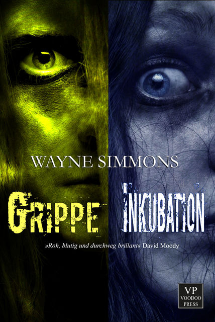 Grippe / Inkubation, Wayne Simmons