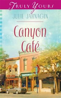 Canyon Cafe, Julie Jarnagin