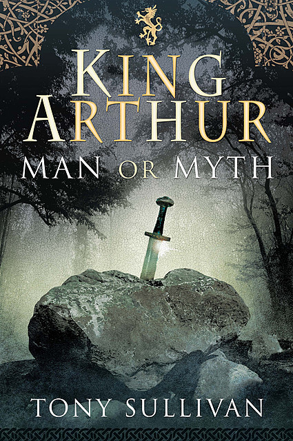 King Arthur, Tony Sullivan