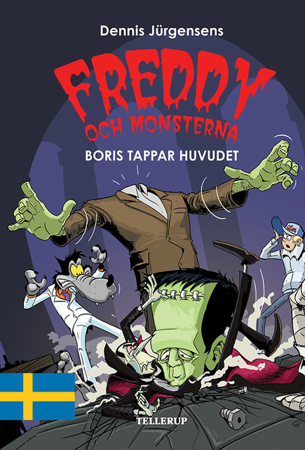 Freddy och monsterna #1: Boris tappar huvudet, Jesper W. Lindberg