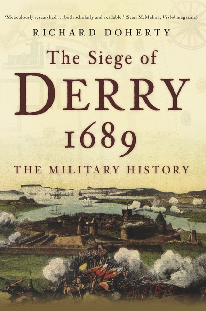 The Siege of Derry 1689, Richard Doherty