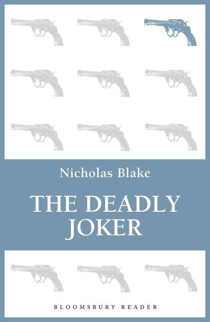 The Deadly Joker, Nicholas Blake