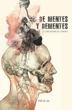 De mentes y dementes, AA. VV