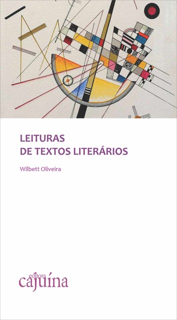 Leituras de textos literários, Wilbett Oliveira