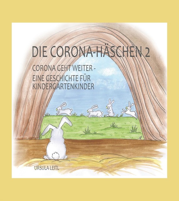 Die Corona-Häschen 2, Ursula Leitl