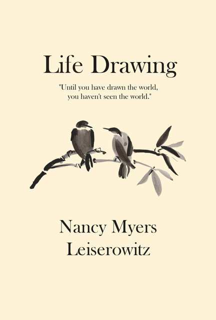 Life Drawing, Nancy Myers Leiserowitz