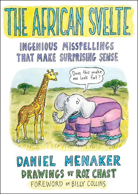 The African Svelte, Daniel Menaker