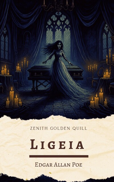 Ligeia, Edgar Allan Poe