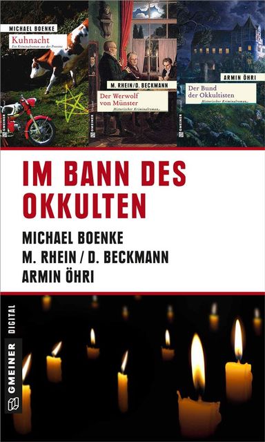 Im Bann des Okkulten, Michael Boenke, Dieter Beckmann, Maria Rhein, Armin Öhri