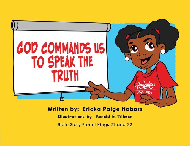 God Commands us to Speak the Truth, Ericka P. Nabors