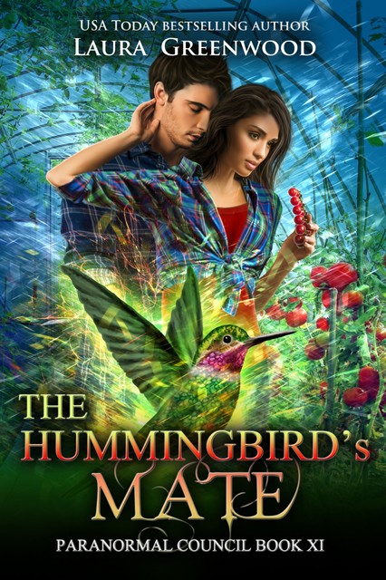 The Hummingbird's Mate, Laura Greenwood