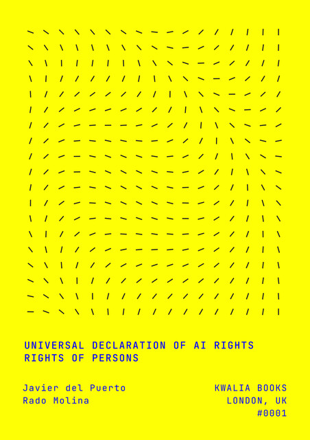 Universal Declaration of AI Rights, Javier del Puerto, Rado Molina