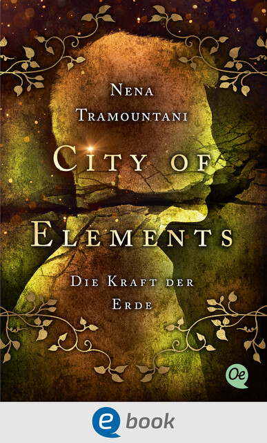 City of Elements 2. Die Kraft der Erde, Nena Tramountani
