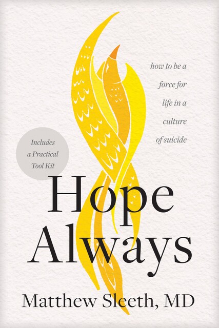 Hope Always, Matthew Sleeth