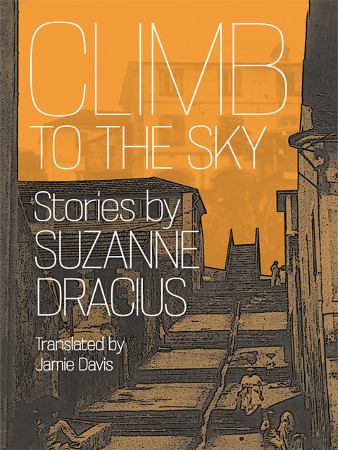 Climb to the Sky, Suzanne Dracius
