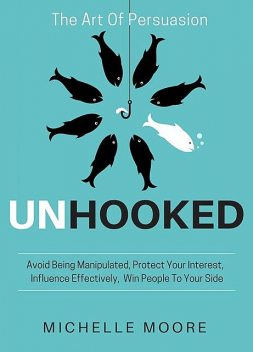 Unhooked, Michelle Moore