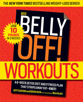 The Belly Off! Workouts, Jeff Csatari, David Jack
