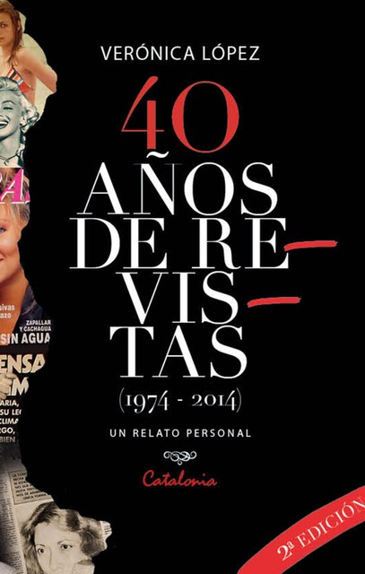 40 años de revistas (1974–2014), Verónica López