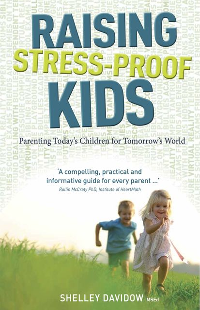 Raising Stress-Proof Kids, Shelley Davidow