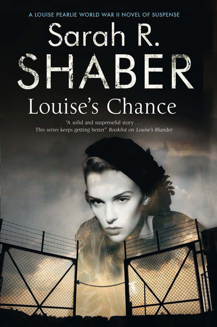 Louise's Chance, Sarah R. Shaber