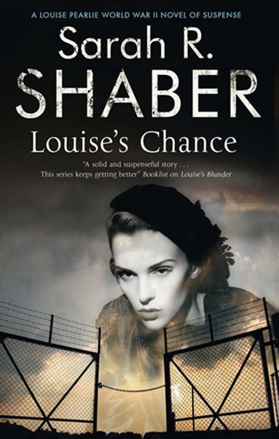 Louise's Chance, Sarah R. Shaber