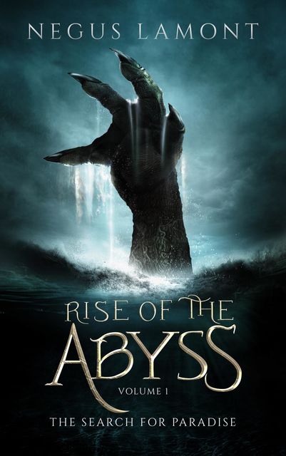 Rise of the Abyss, Negus Lamont