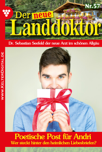 Der neue Landdoktor 57 – Arztroman, Tessa Hofreiter