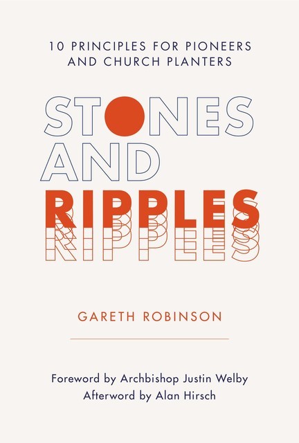 Stones and Ripples, Alan Hirsch, Gareth Robinson