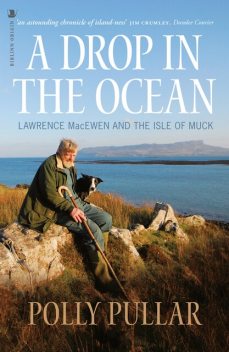 A Drop in the Ocean, Polly Pullar