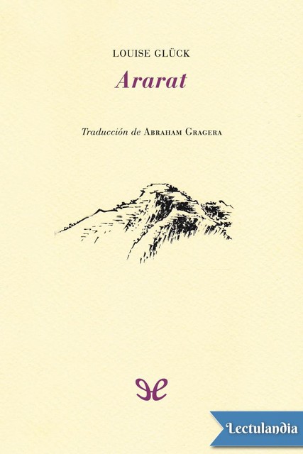 Ararat, Louise Glück