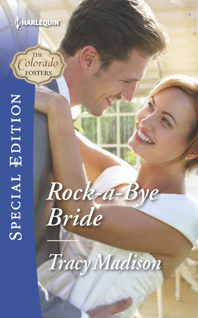 Rock-a-Bye Bride, Tracy Madison