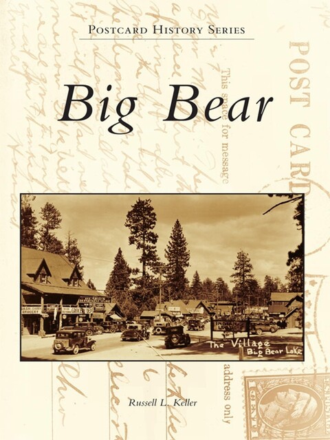 Big Bear, Russell L. Keller