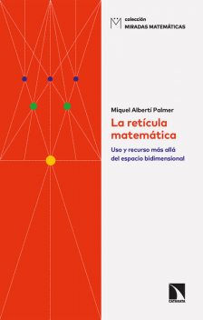 La retícula matemática, Miquel Albertí Palmer