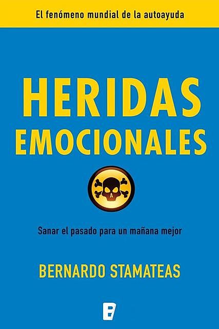 Heridas emocionales, Bernardo Stamateas