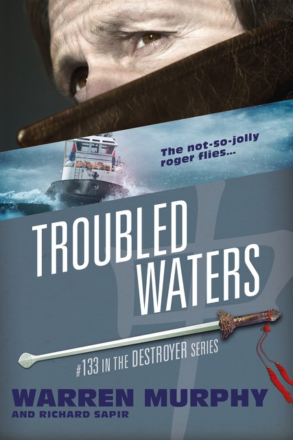 Troubled Waters, Warren Murphy, Richard Sapir