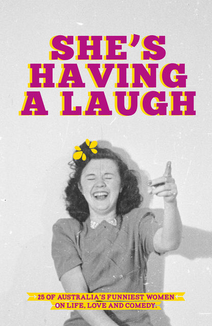 She's Having a Laugh, Melbourne University Press