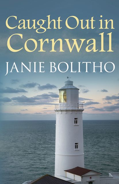 Caught Out in Cornwall, Janie Bolitho